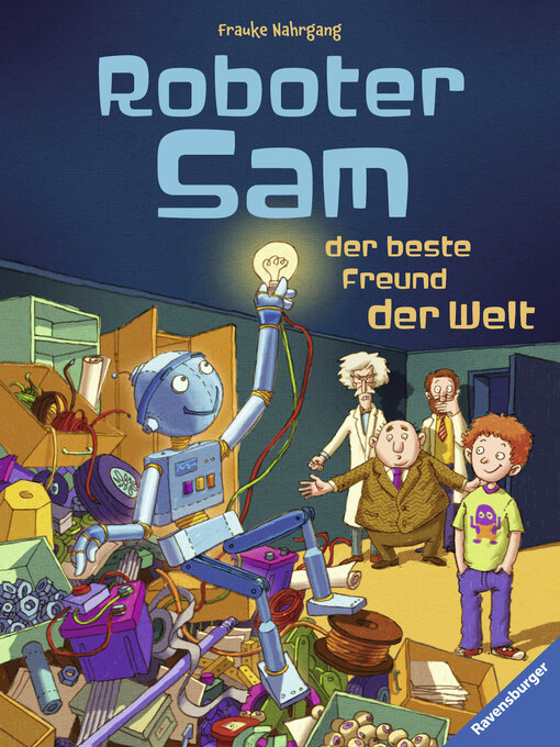 Title details for Roboter Sam, der beste Freund der Welt by Frauke Nahrgang - Available